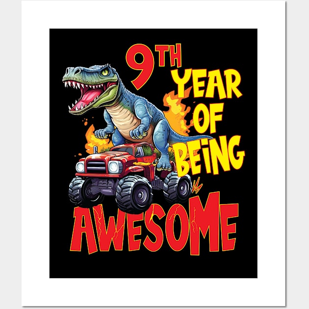 9th Year of Being Awesome 9yr Birthday Truck Dinosaur Boy Girl 9 Years Old Wall Art by Envision Styles